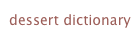dessert dictionary